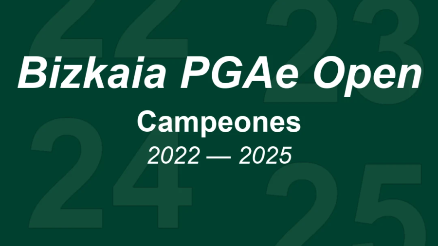 Palmarés del Bizkaia PGAe Open en Meaztegi Golf Club — cubierta con los cuatro campeones 2022 a 2025