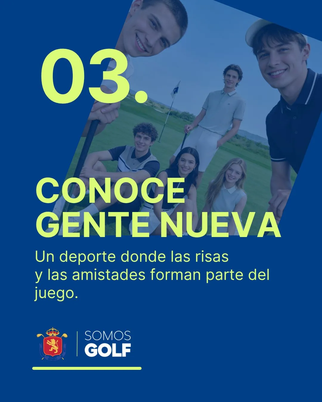 El golf es un deporte social donde se conoce gente nueva y se hacen amistades