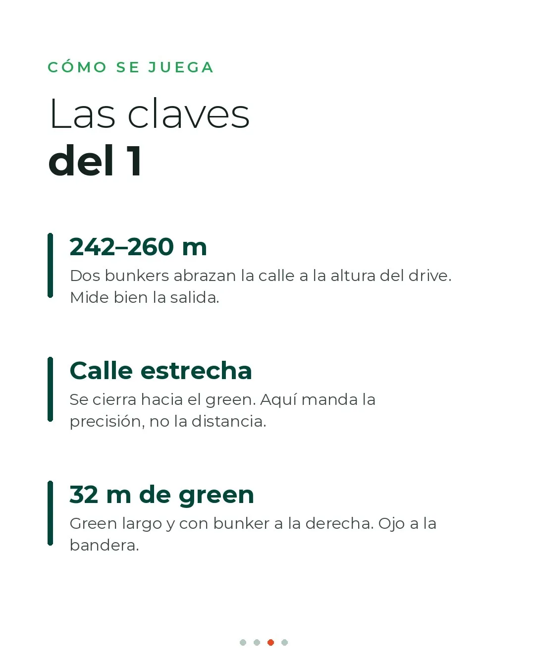 Las claves del hoyo 1 de Meaztegi: bunkers de calle, calle estrecha y green de 32 metros