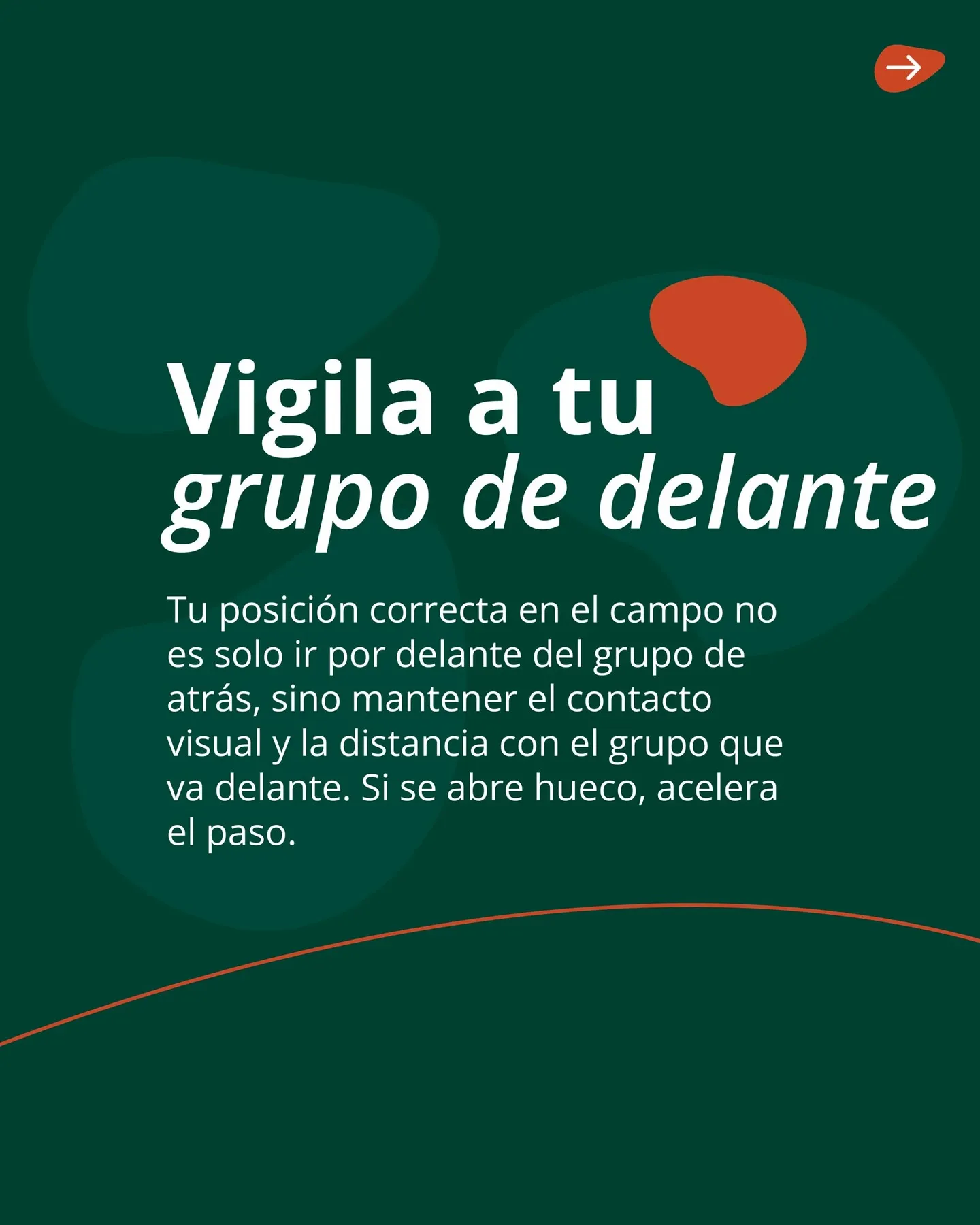 Segunda clave para agilizar el ritmo de juego: mantener el contacto visual y la distancia con el grupo de delante